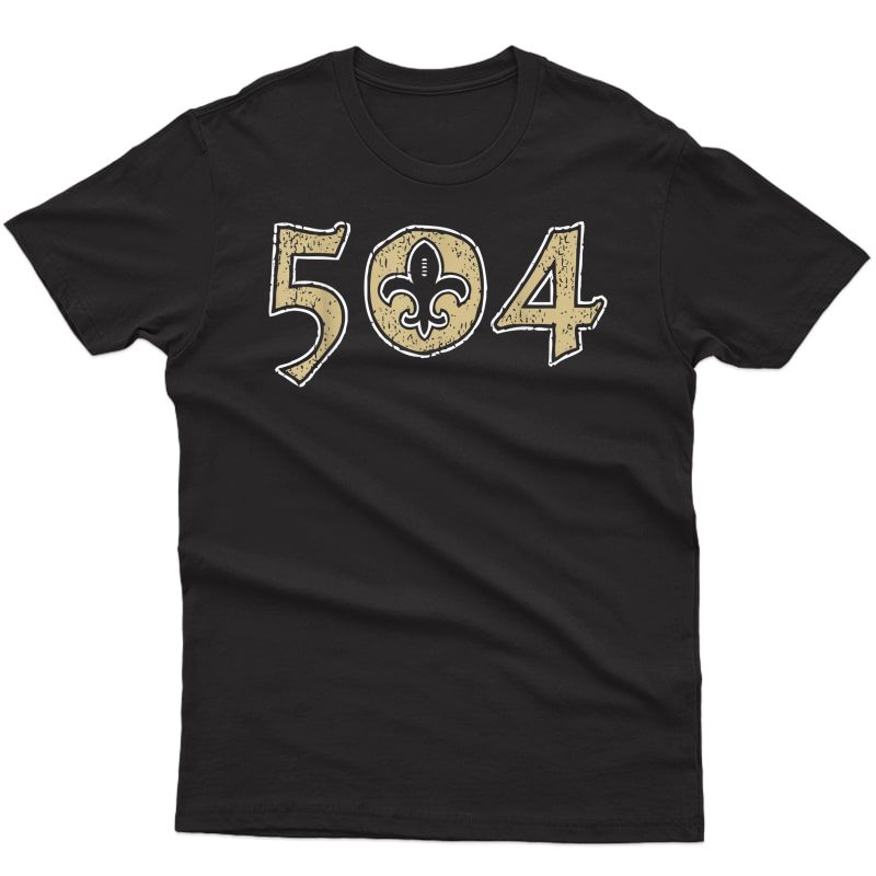 504 New Orleans Football Vintage Nola Saint 504 Gift T-shirt