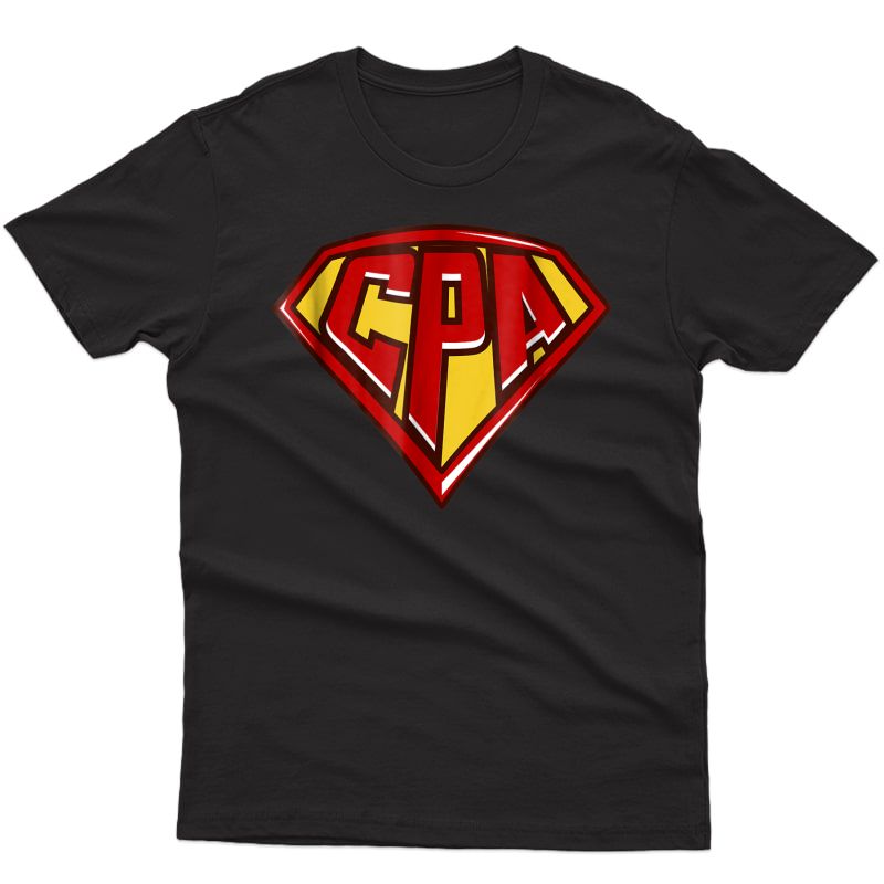 Accountant Superhero Shirt, Cpa T Shirt, Finance Tee