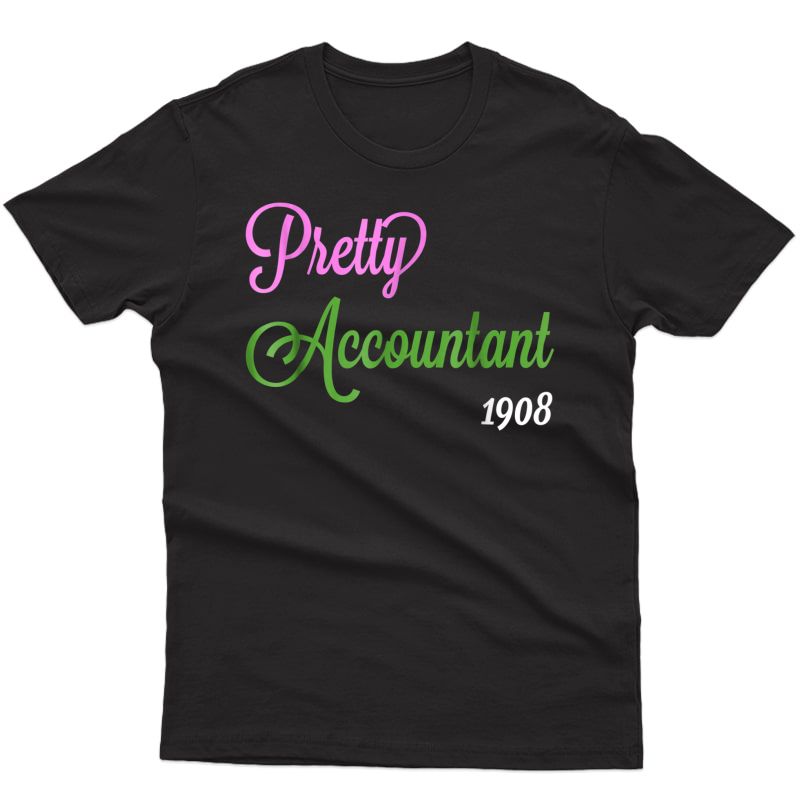 Alpha Kappa A Pretty Accountant Cpa Auditor T-shirt