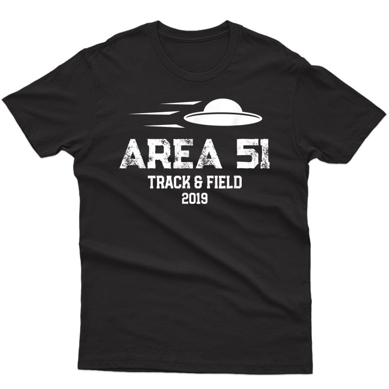 Area 51 Track And Field Running Gift T-shirt