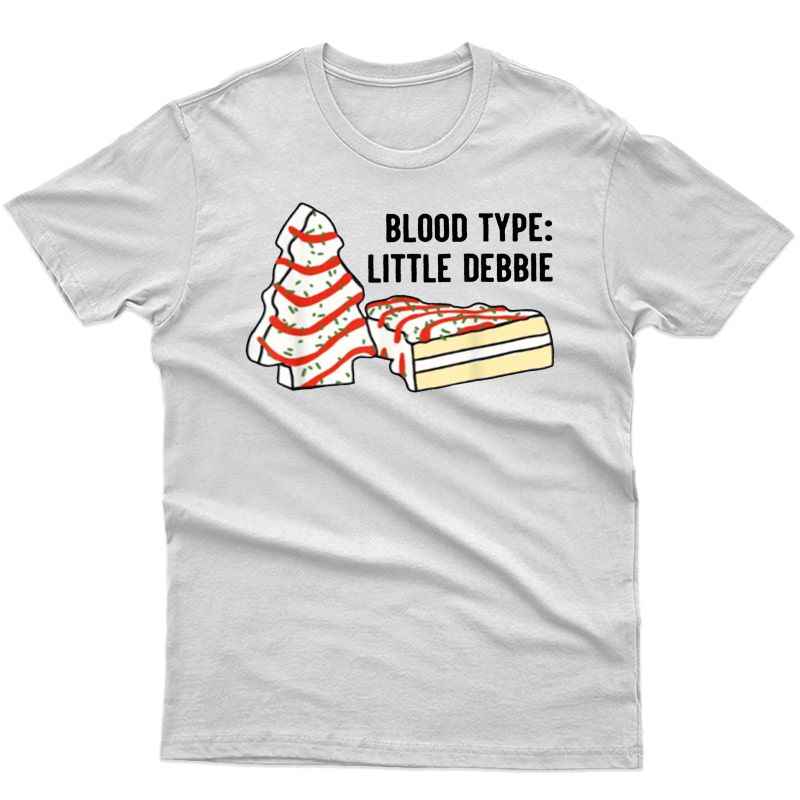Blood Type Little Debbie Inspired Christmas Tree Snack Cake T-shirt