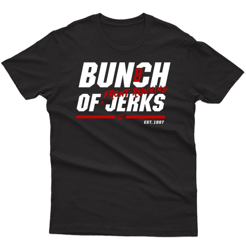 Bunch-of-jerks-carolina-hurricanes-front-running T-shirt Pullover 