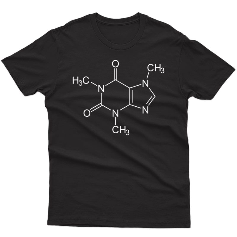 Caffeine Molecule Coffee T-shirt Coffee Lovers Funny Gift
