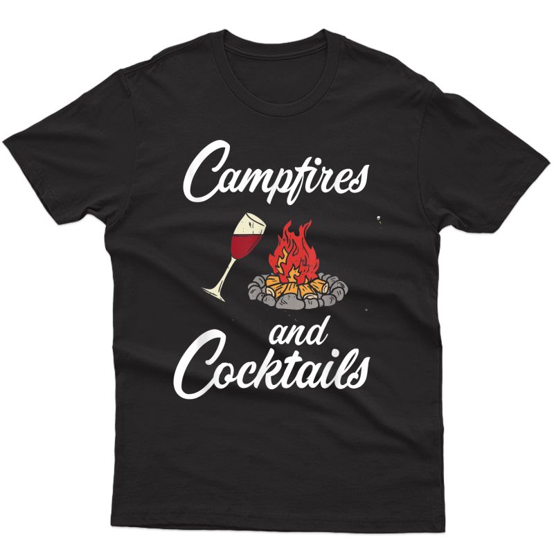 Campfire And Cocktails Funny Camping T-shirt