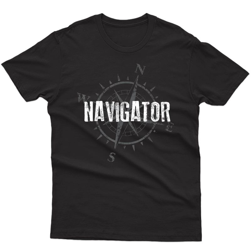 Compass Shirt, Navigator Travel Nomad Vacation Sailing Gift