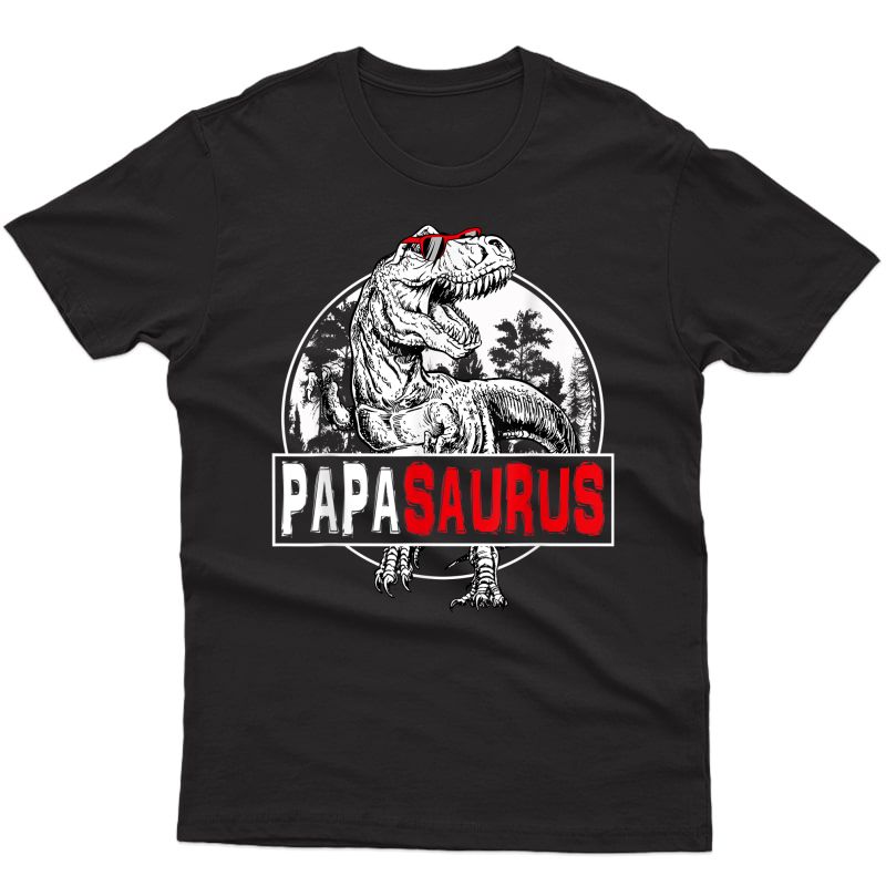 Father's Day Papasaurus T Rex Dinosaur Funny Papa Saurus T-shirt
