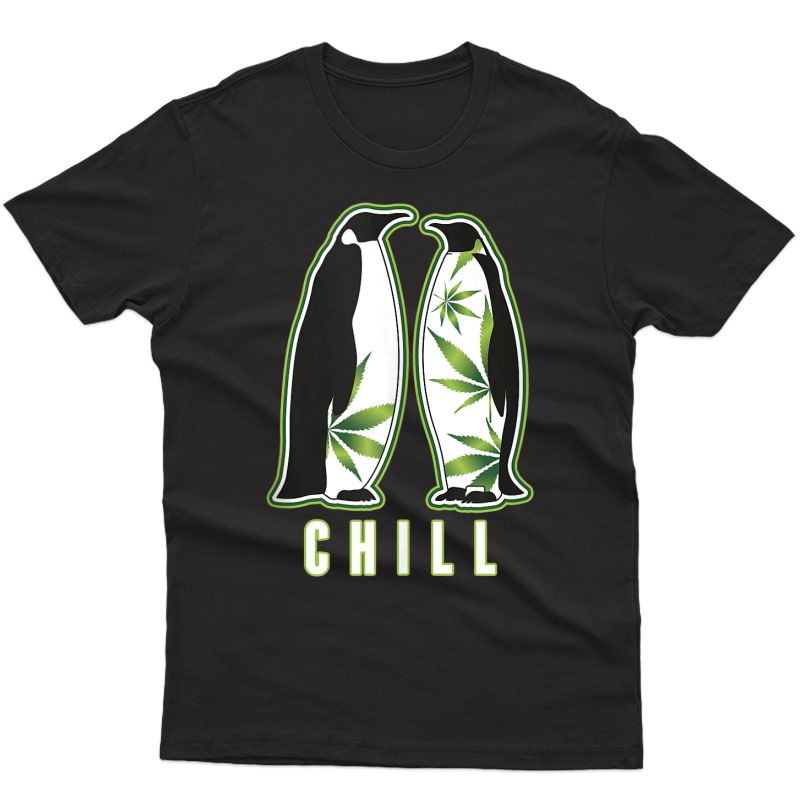 Funny Penguin Marijuana Chill Weed Pun Tank Top Shirts