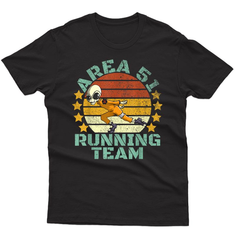 Funny Storm Area 51 Meme Shirt | Area 51 Running Team T-shirt