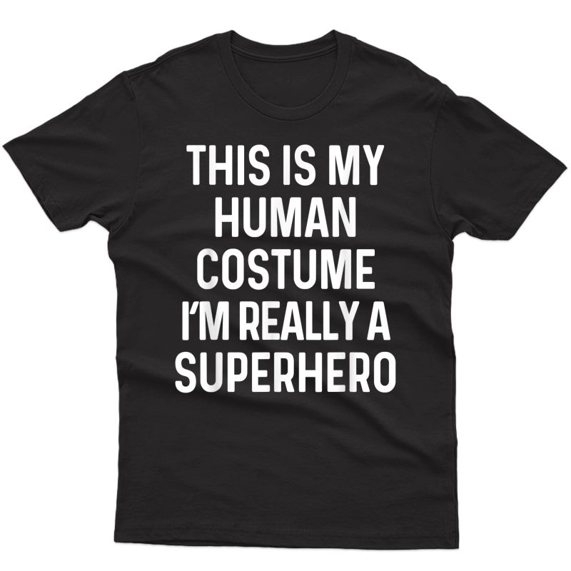 Funny Superhero Costume Shirt Halloween Adult 