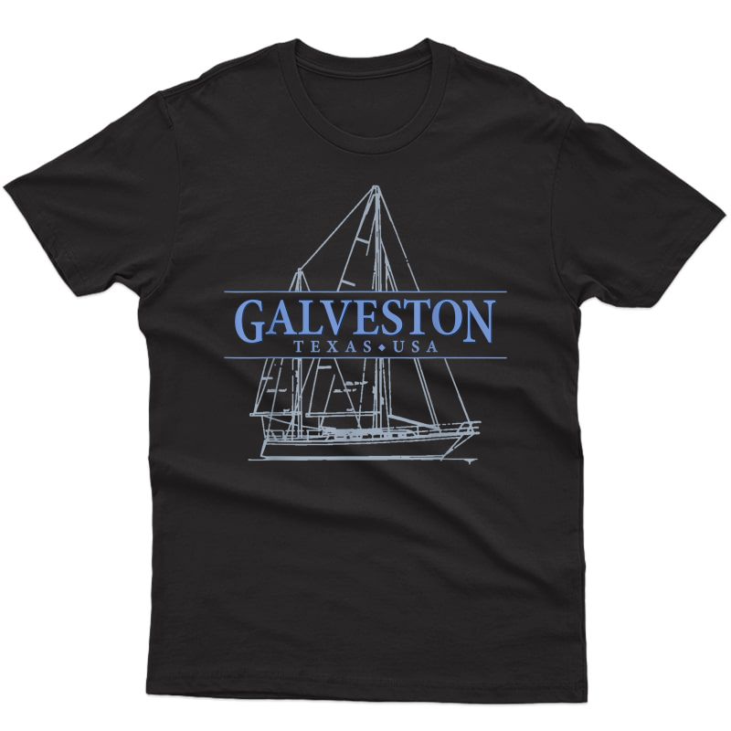 Galveston Texas Sailing Souvenir T-shirt