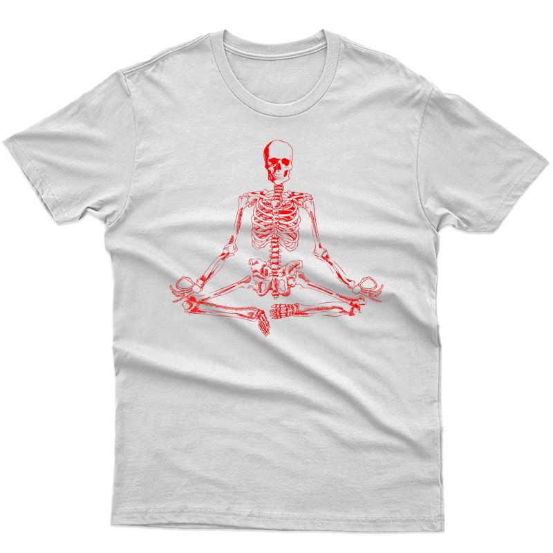 Halloween Meditating Skeleton Shirt | Funny Freaky Yoga Gift T-shirt