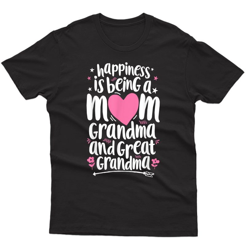Happiness Is Being A Mom Great Grandma T Shirt Mother T-shirt