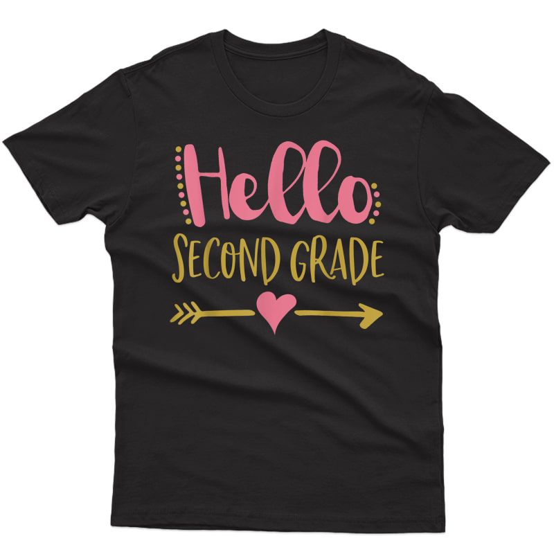 Hello Second 2nd Grade Team Tea Stud Tee Back To School T-shirt