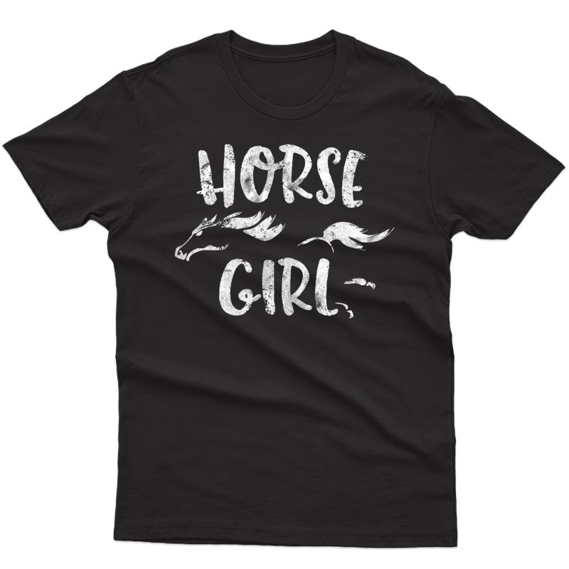 Horse Girl T-shirt Horseback Riding Equestrian Lover Gifts