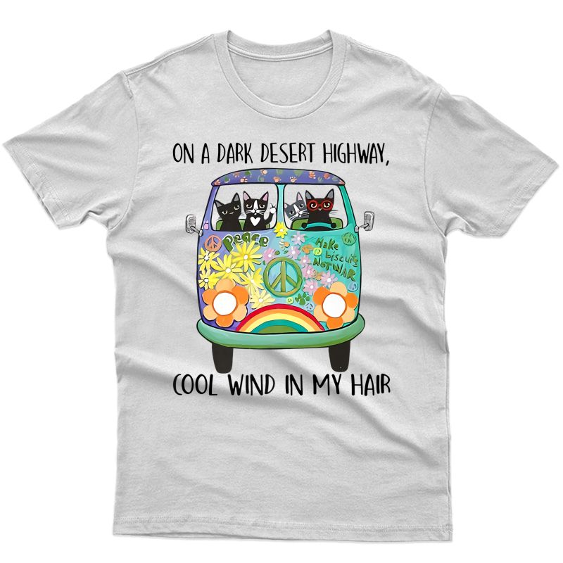 In Hair On Dark Highway A Desert Cat Cool Wind Hippie Dog Premium T-shirt