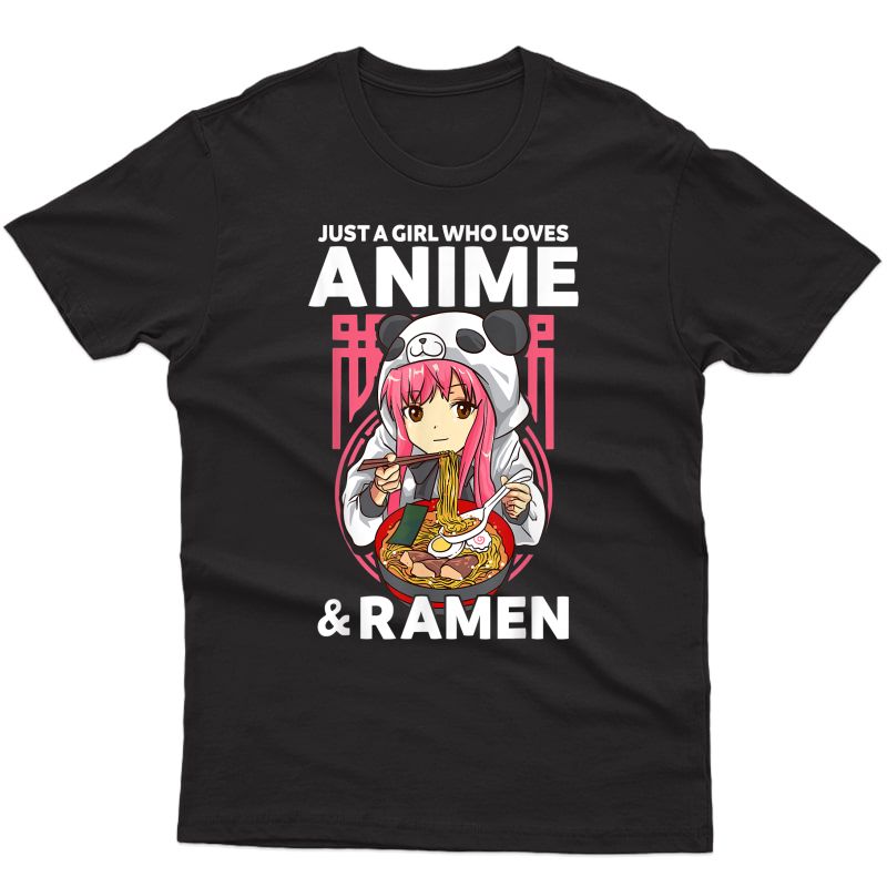Just A Girl Who Loves Anime And Ra Bowl Panda T-shirt