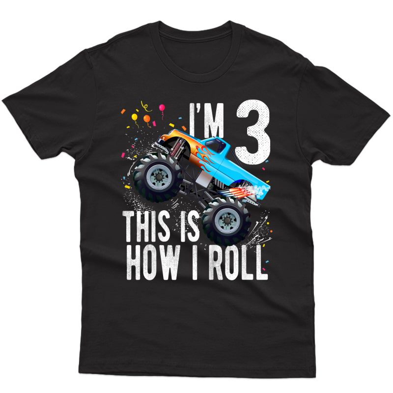  3 Year Old Shirt 3rd Birthday Boy Monster Truck Car T Shirt T-shirt