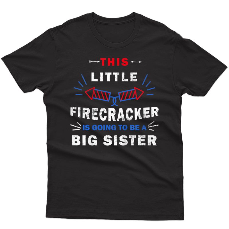  Big Sister 4th Of July Pregnancy Announcet T-shirt