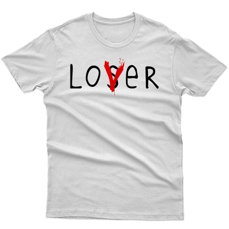 Lover Loser Tshirt - Halloween Tee - Horror Club