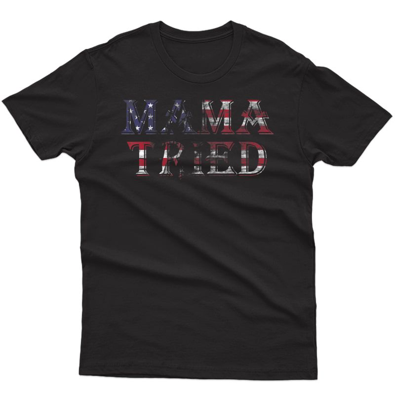 Mama Tried Country Music Lyric Usa Flag Retro Grunge Redneck T-shirt