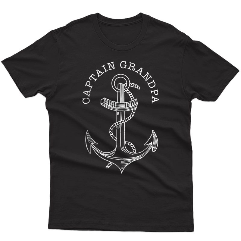 S Captain Grandpa Shirt Anchor Sailing Boating Sailor Tee Gift