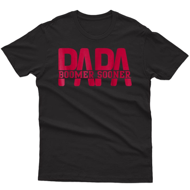 S Oklahoma Sooners Papa, Boomer Sooner T-shirt - Apparel