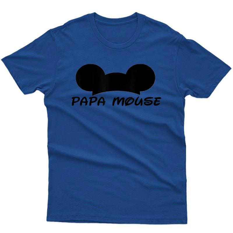 S Papa Mouse House Of Dreams S Shirt T-shirt