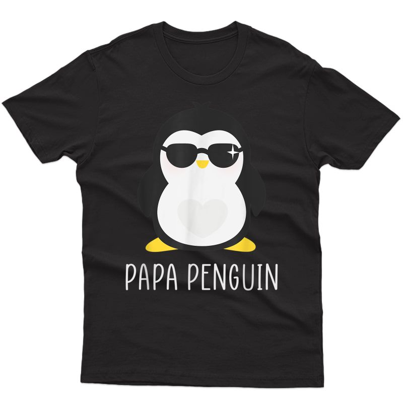 S Penguin Papa - Father's Funny & Cute Dad Gift T-shirt