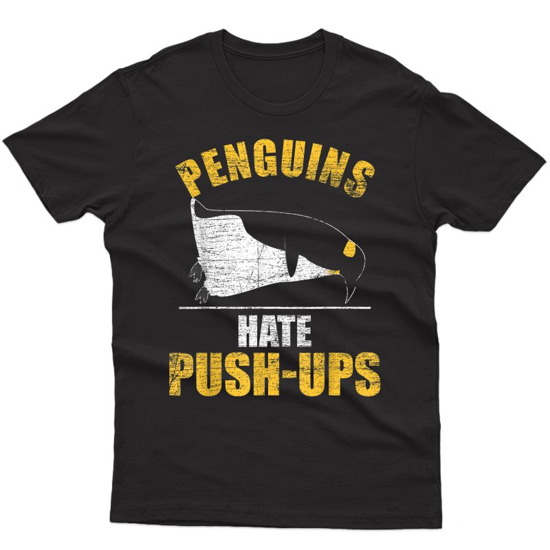 Penguin T-shirt Penguins Hate Push-ups - Training Workout