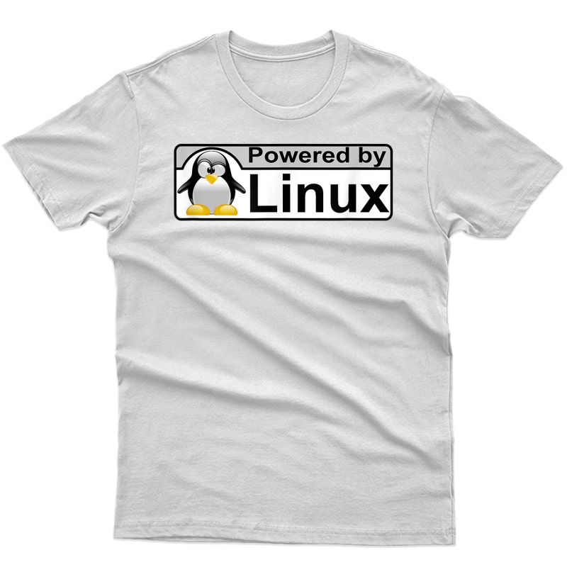 Powered By Linux Tux The Penguin Nerd Geek Sysadmin Gift T-shirt