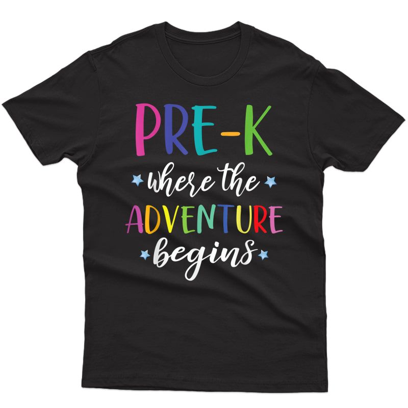 Pre-k Tea Adventure Begins First Day Preschool Teas T-shirt