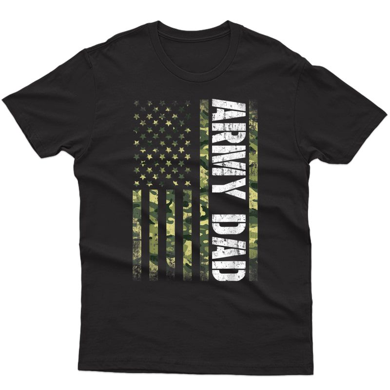 Proud Army Dad United States Usa Flag Gift For Father's Day T-shirt