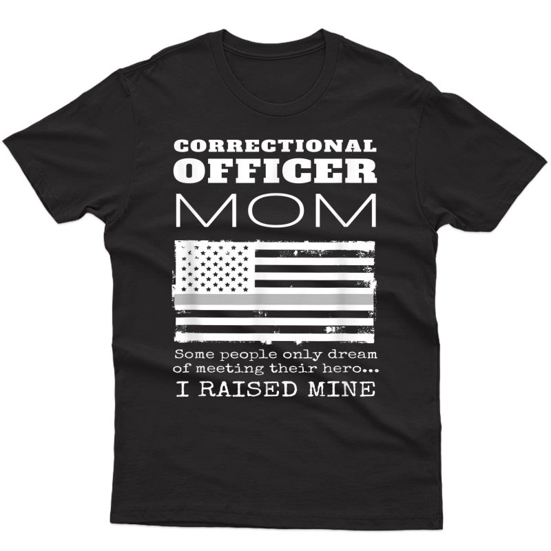 Proud Mother Of A Correctional Officer Mom Us American Flag T-shirt