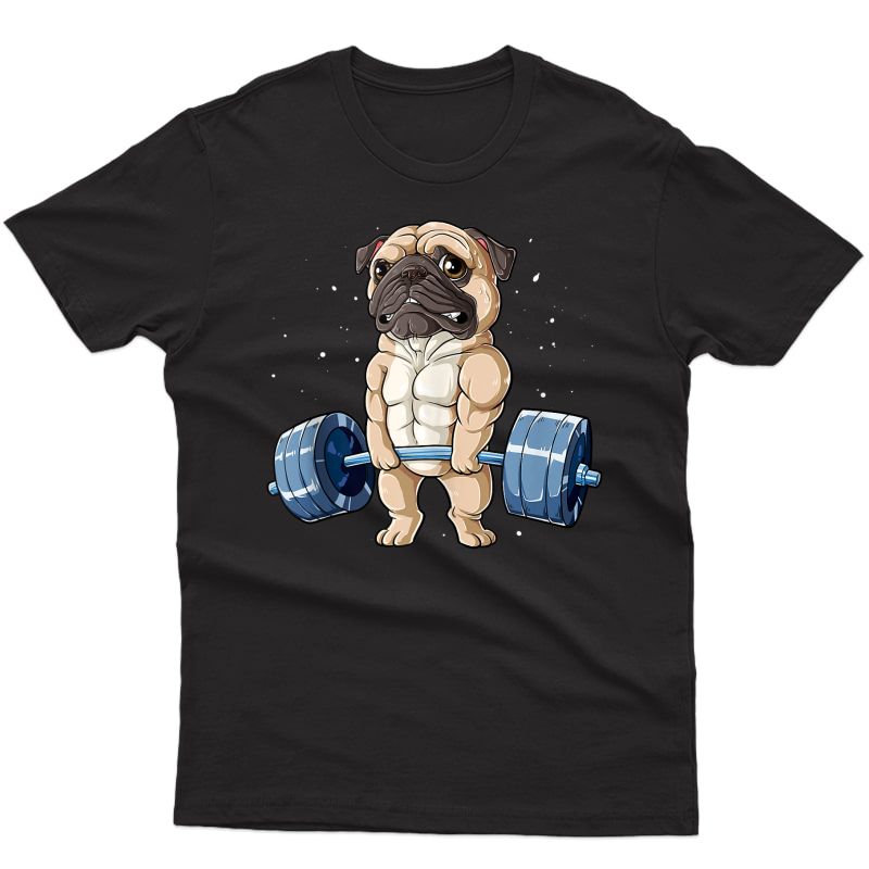 Pug Weightlifting Funny Deadlift Ness Gym Workout Tee Tank Top Shirts