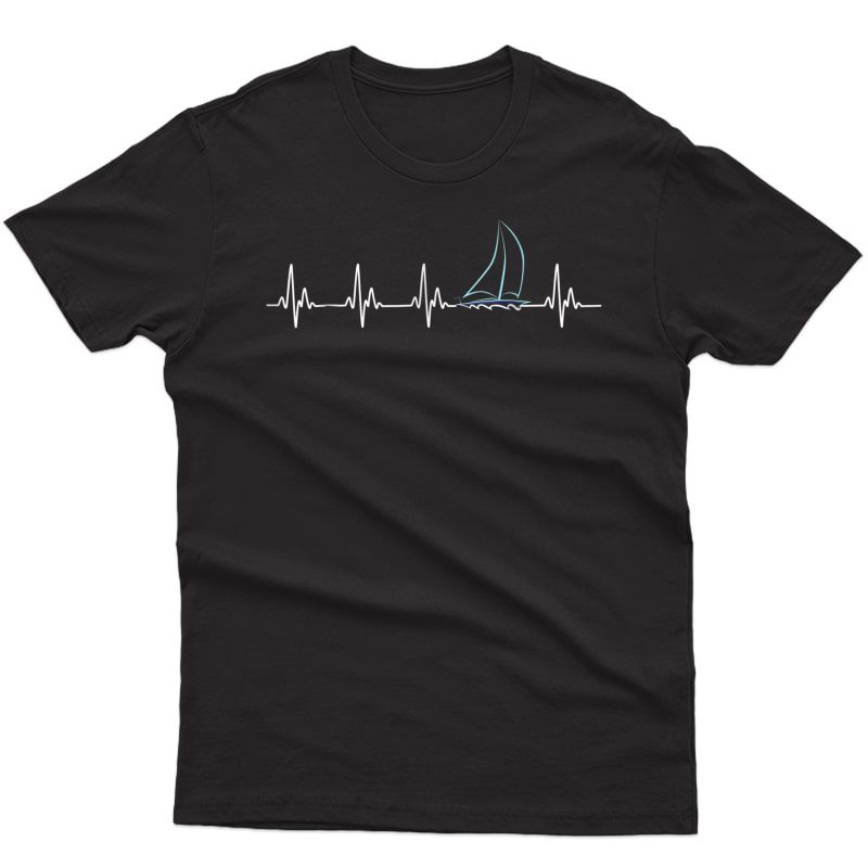 Sailing Heartbeat Funny Sailboat T-shirt