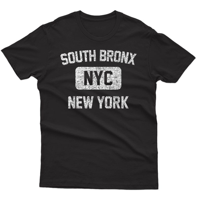 South Bronx T Shirt New York - Gym Style Distressed Print
