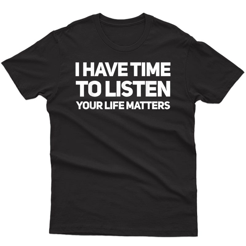 Suicide Prevention Tea Counselor Tal Health T-shirt