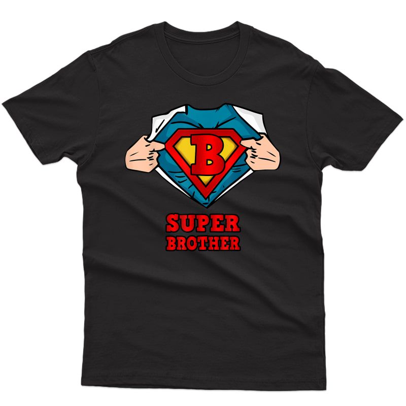 Super Brother Superhero Shirt - Great Gift From Sister