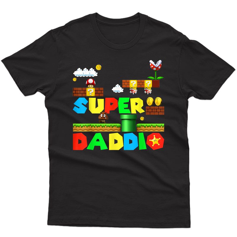 Super-daddio Funny Daddy Father Nerdy Video Gaming Lover T-shirt
