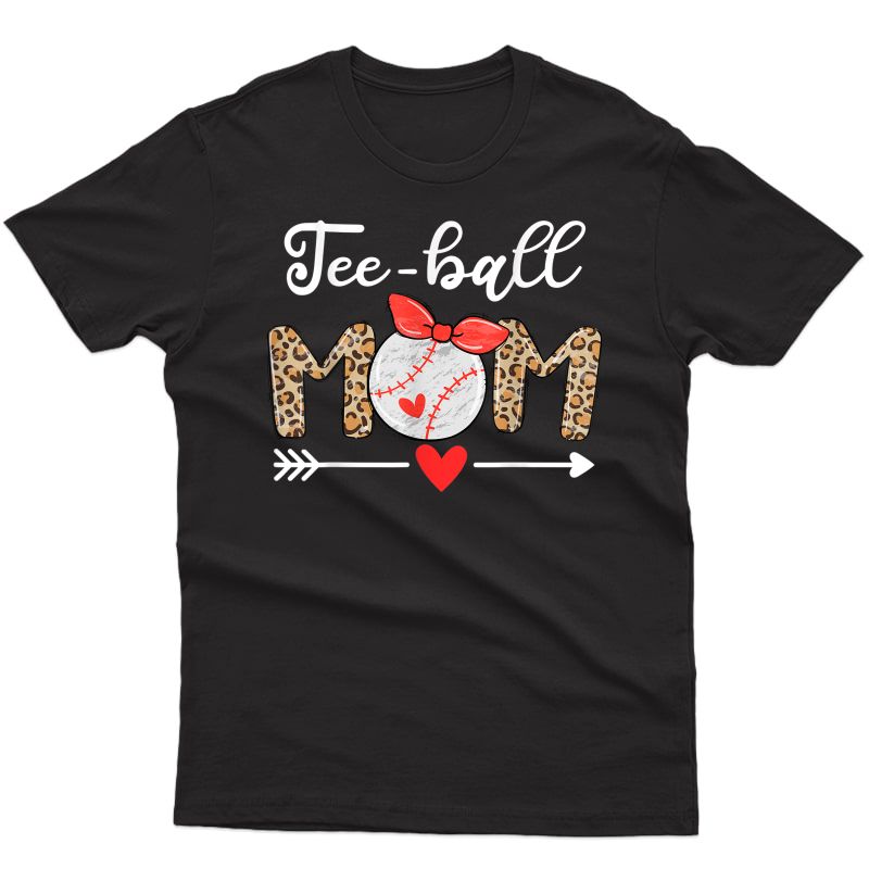 Teeball Mom Mother's Day 2021 Gift T Ball Mom Leopard T-shirt