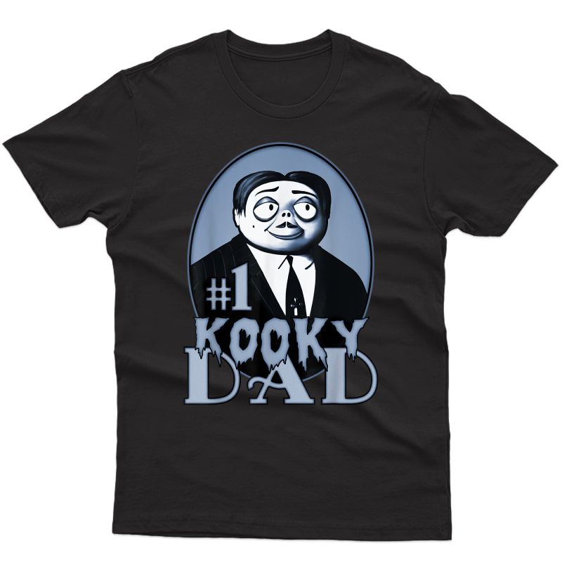 The Addams Family Father's Day Gomez Number One Kooky Dad T-shirt