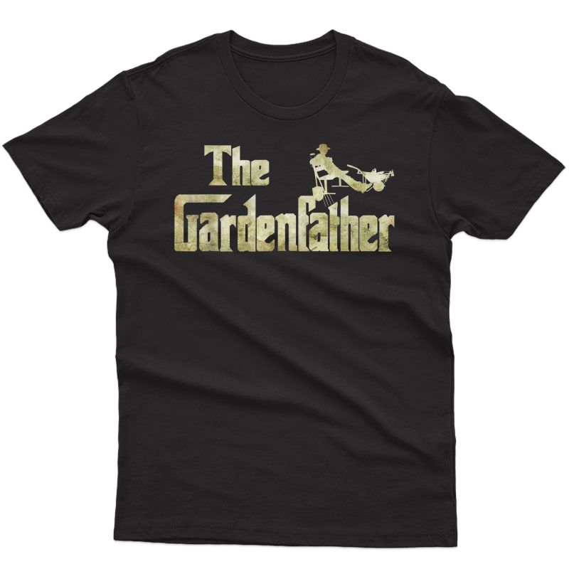 The Gardenfather Gardening Father Gift T-shirt