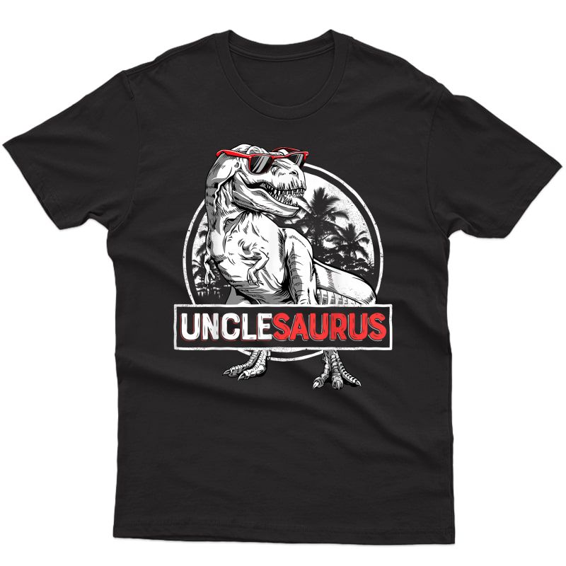Unclesaurus T Shirt T Rex Uncle Saurus Dinosaur 