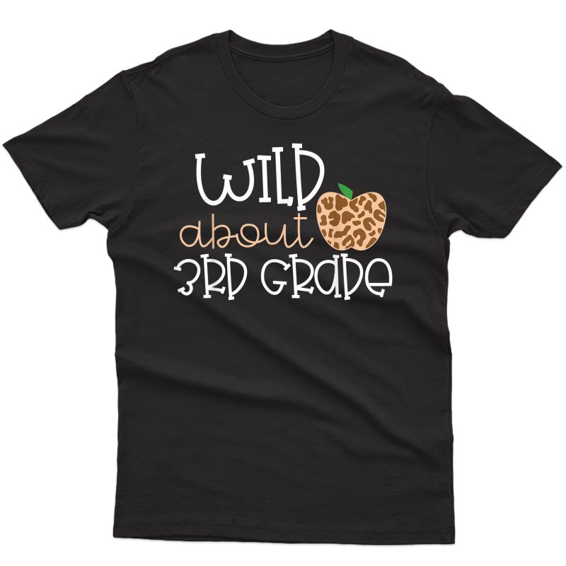 Wild About 3rd Grade Leopard Print School Tea Shirt