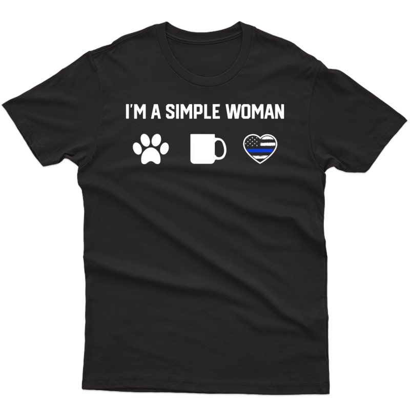  I'm A Simple Woman Love Dog Coffee Heart Blue Line Police Tank Top Shirts